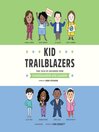 Cover image for Kid Trailblazers